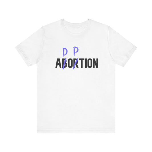 Adoption, Not Abortion Unisex Jersey Short Sleeve Tee (BLACK font)