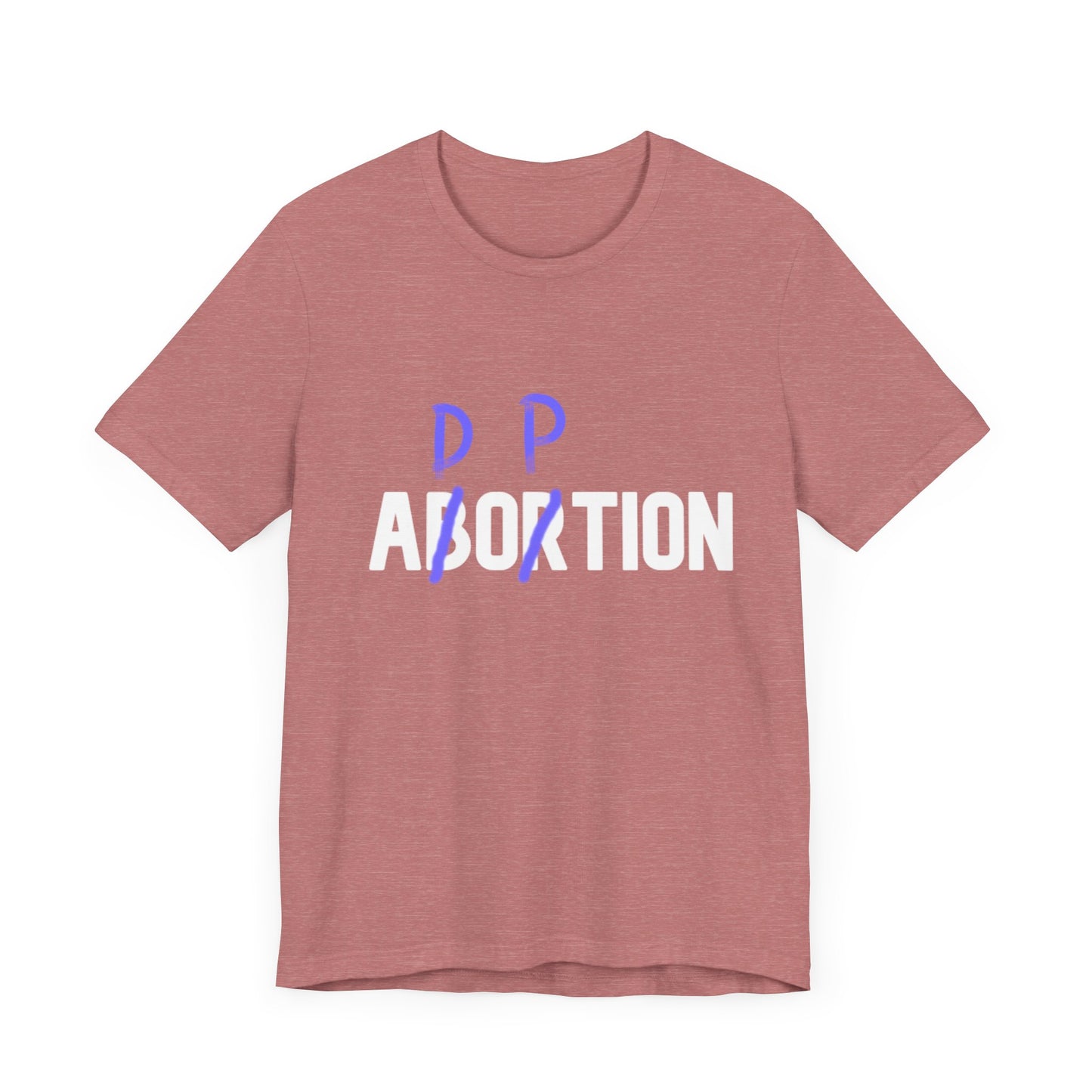 Adoption, Not Abortion Unisex Jersey Short Sleeve Tee (WHITE font)